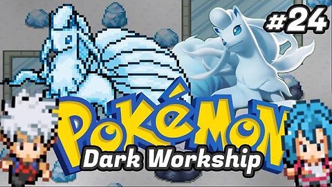 Pokémon Dark Workship Ep.[24] - Ginásio de Gelo.