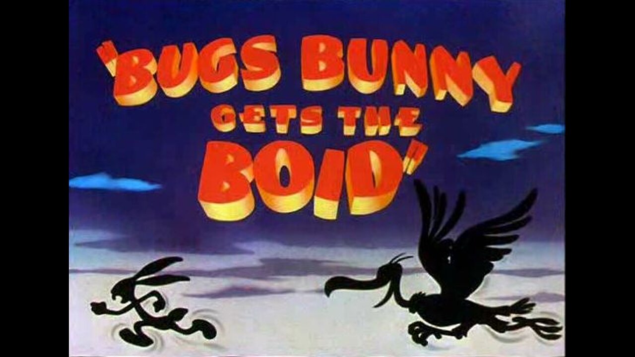 Merrie Melodies - Bugs Bunny - Bugs Bunny Gets the Boid (1942, animated short)