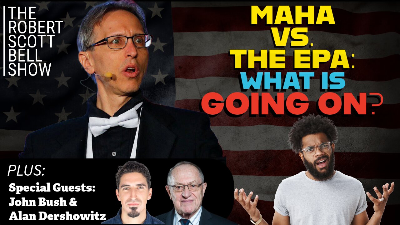 RFK Jr. Reform, John Bush, Live Free Academy, Alan Dershowitz, Founding Fathers and One Jewish Mother, MAHA vs EPA - The RSB Show 7-17-26
