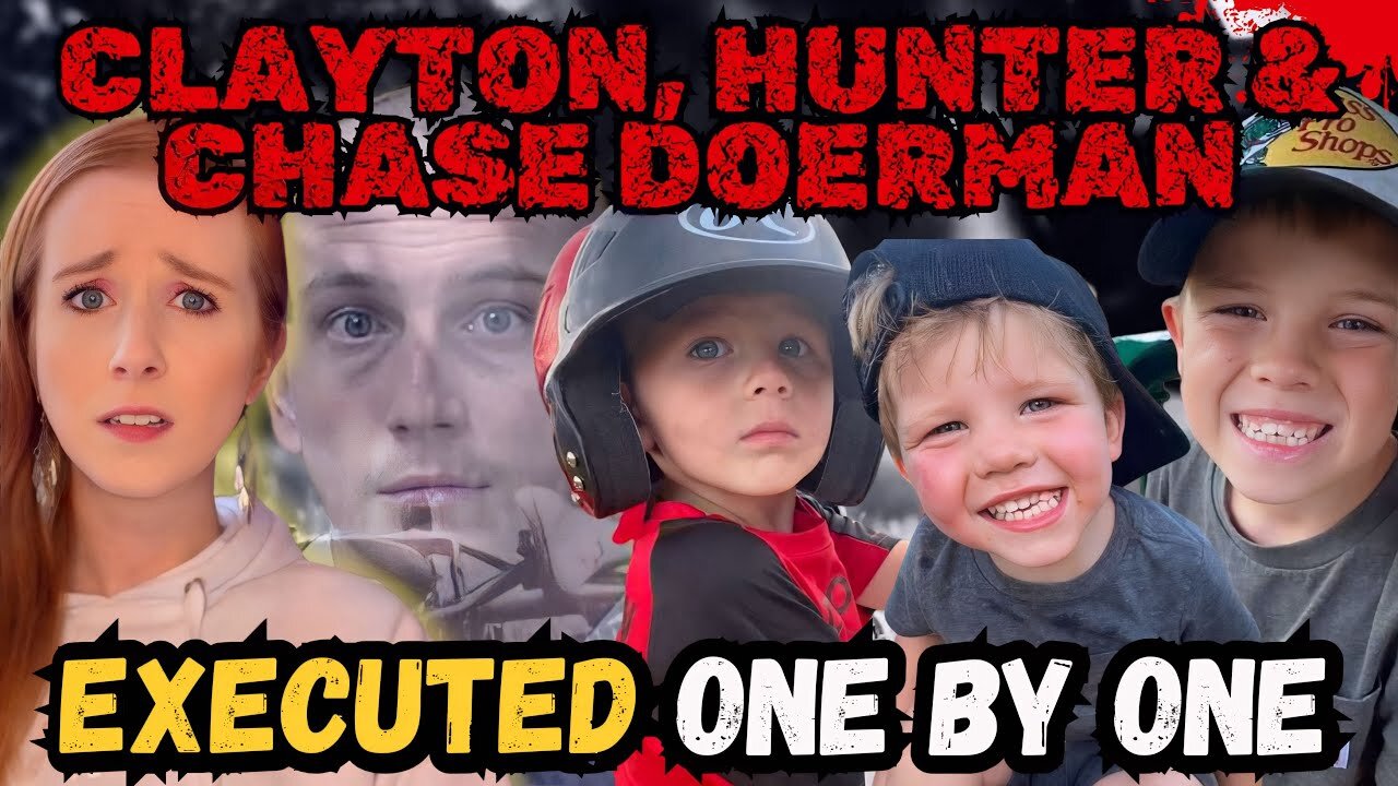 What Happened To Them Is Incredibly Heartbreaking- The Story of Clayton, Hunter & Chase Doerman