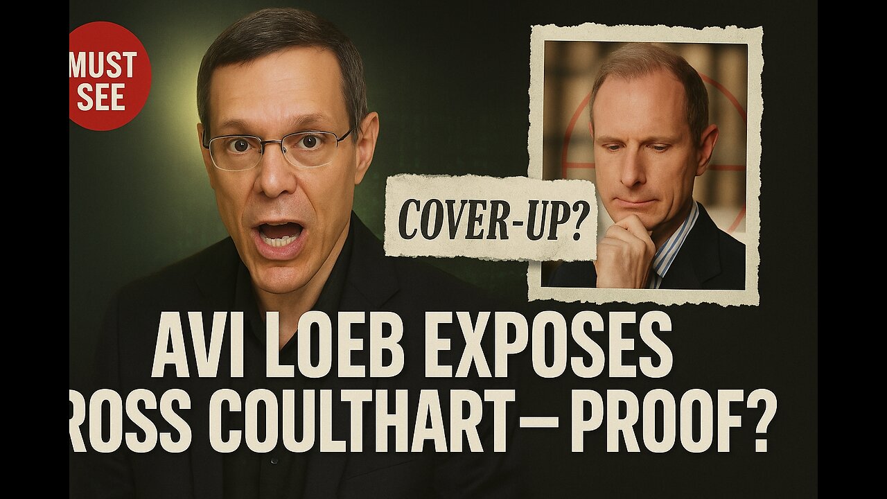 AVI LOEB SLAMS ROSS COULTHART — SHOCKING 3I/ATLAS COVER-UP EXPOSED!