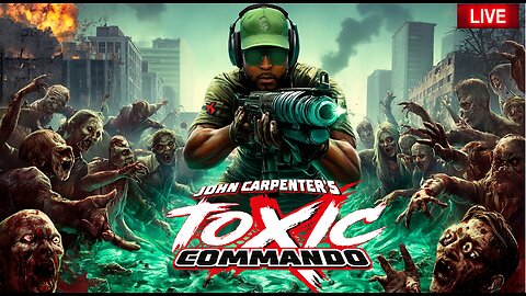 🔴 LIVE - OUTNUMBERED & SURROUNDED! ☣ 💀 TOXIC COMMANDO BETA is ALREADY INSANE w/ @GRIMMHOLLYWOOD🧟