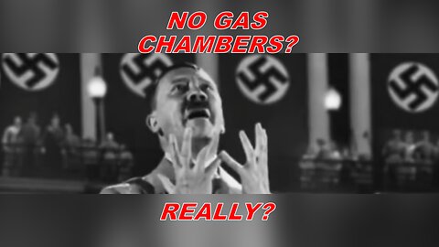 People Who Question Gas Chambers in WW2