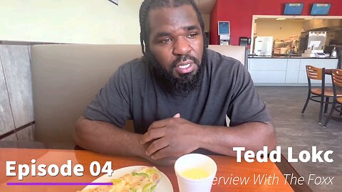 Interview With The Foxx With Special Guest "Tedd Lokc" Season 01 Episode 04