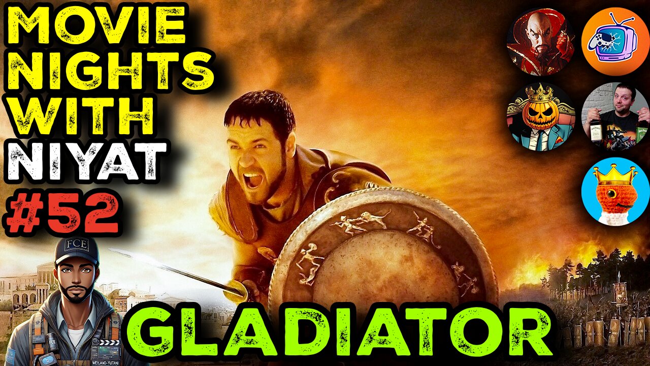 Movie Nights With Niyat (#52) - GLADIATOR (2000)