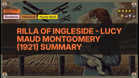 Rilla of Ingleside - Lucy Maud Montgomery (1921) Summary (Anne of Green Gables - 8)