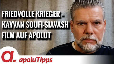 Friedvolle Krieger – Kayvan Soufi-Siavash | Der komplette Film ab 26.12. auf apolut!