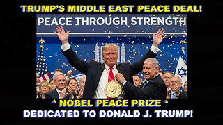 Trump Brokers Mid-East Peace, & Receives Nobel Prize Dedication (Ep. #00140)