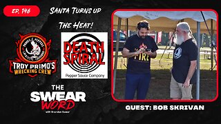 Years Of Growing Knowledge | Guest: Bob Skrivan | Hot or Not: United Sauces | TSW: Ep 146