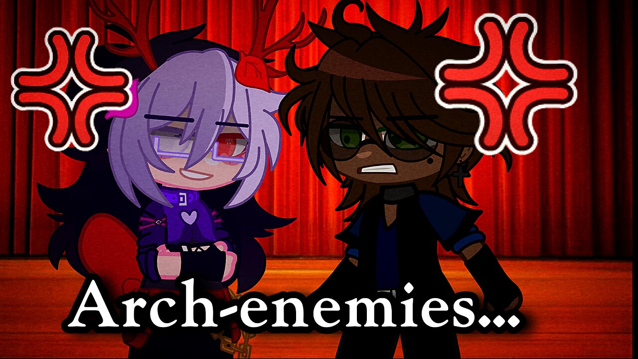Arch-enemies...