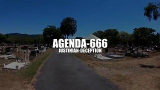 JUSTINIAN DECEPTION - AGENDA 666