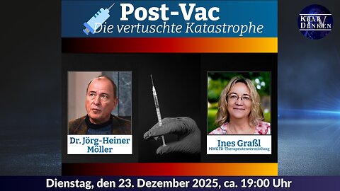 💥🎤Premiere: POST-VAC - Die vertuschte Katastrophe mit Dr. Jörg Möller und Ines Graßl💥