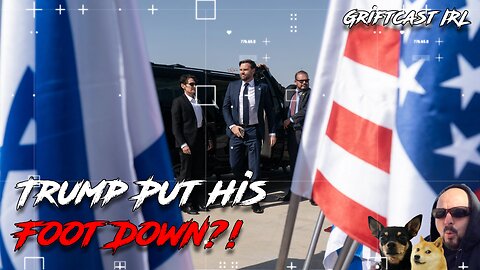 Trump Finally Puts his Foot down Over Russia and Israel Griftcast IRL 10/23/25