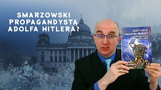 BookTube: Smarzowski propagandystą Adolfa Hitlera?