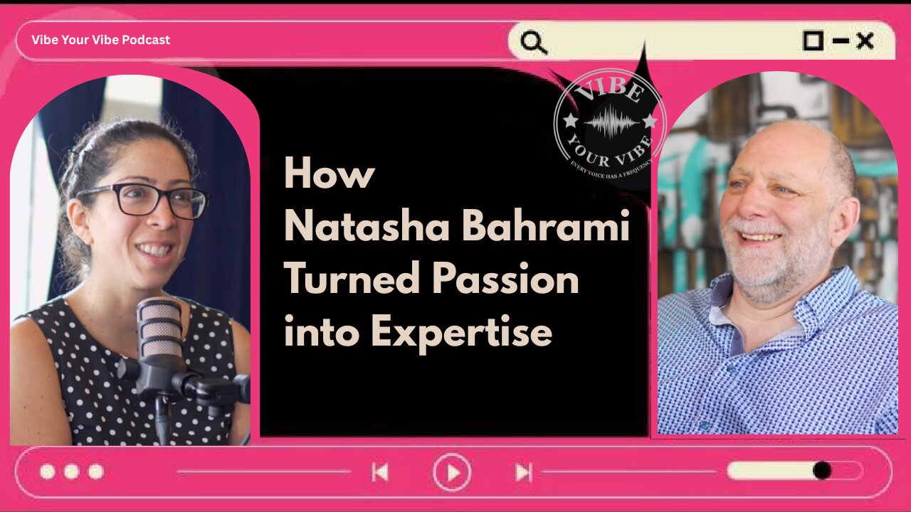 How Following a Hidden Passion Can Turn Into Expertise | Vibe Your Vibe
