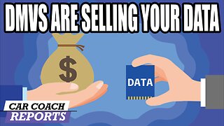 DMVs Sell Your Data for Millions—You Get Nothing