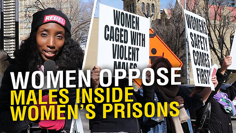 'Caged with men': Women rally against males trans-identifying into women's prisons