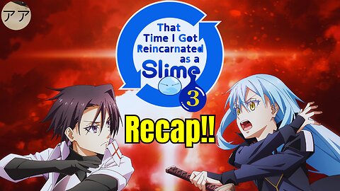 That Time I Got Reincarnated as a Slime Season 3 Recap | Everything You Need to Know