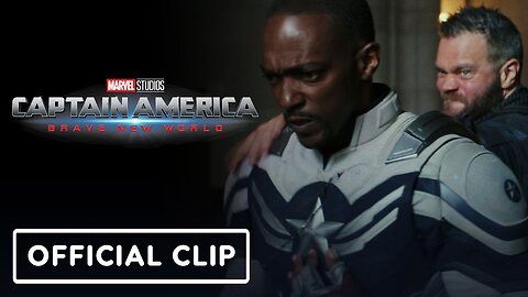 Captain America: Brave New World - Official "You Need A Minute" Clip