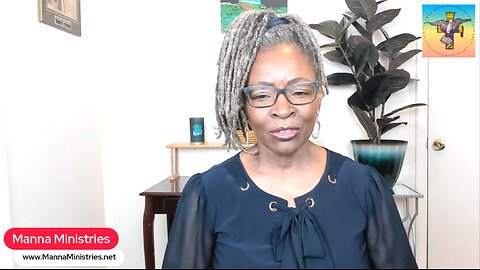 Manna Ministries with Patrick Sims - Lesson 53 - Leah, Rejected by Man, Chosen By God