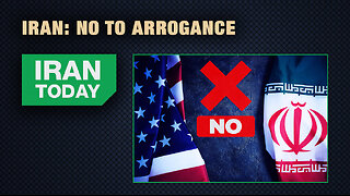 Iran Today: Iran: No to arrogance