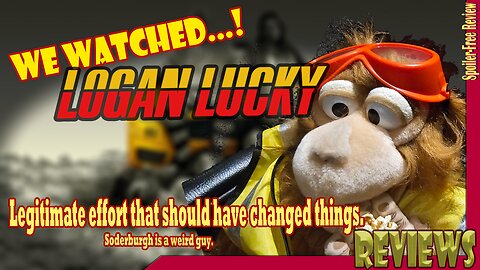 Logan Lucky (2017) Review || BeyondGraves