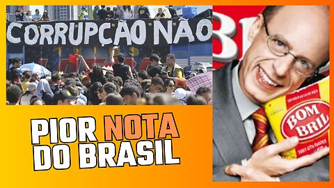 Índice de corrupção no Brasil piora- Bombril pede recuperação judicial- Tio do biscoito arregou