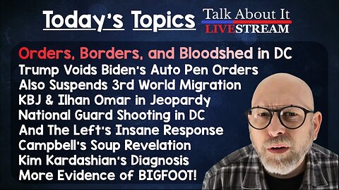 Orders, Borders, and Bloodshed in DC: Migration Halted, Guardsmen Shot, Biden’s Orders Voided