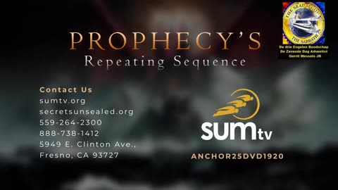 SUMtv - Stephen Bohr - 19. Het Laatste Conflict in Daniël 11 Een Profetisch Overzicht