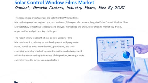 Solar Control Window Films Market Analysis and Forecast: Insights on Growth and Trends to 2031