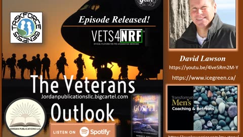 The Veterans Outlook Podcast Featuring David Lawson (Episode #91).