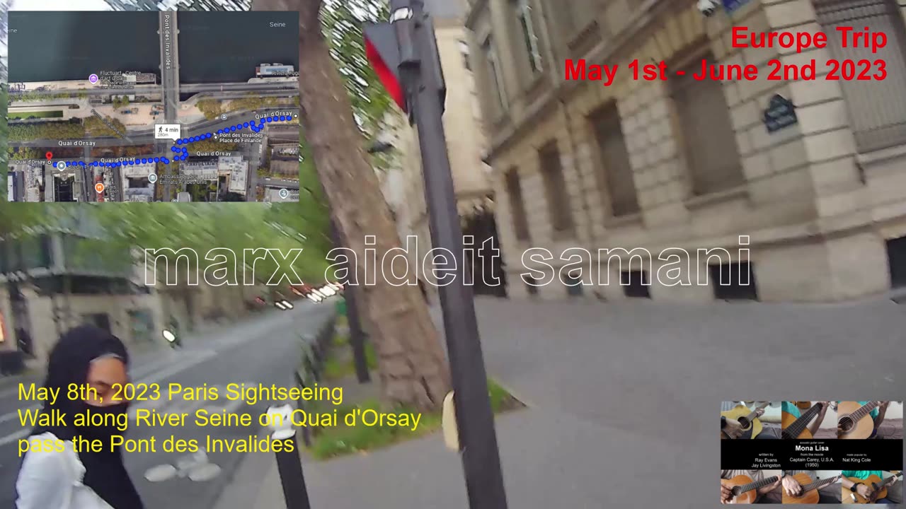 May 8th, 2023 - 36 Walked pass Pont des Invalides along Quai d'Orsay, 75007 Paris, France