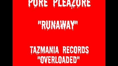 PURE PLEAZURE- RUNAWAY (bon jovi cover)
