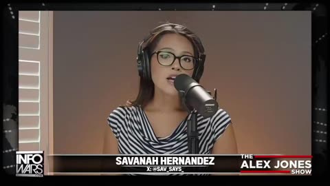 Savanah Hernandez: The Globalists' Ideas Are So Unpopular