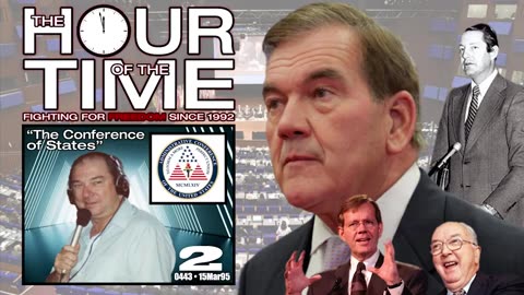 The HOUR of the TIME #0443 The Conference of States #2