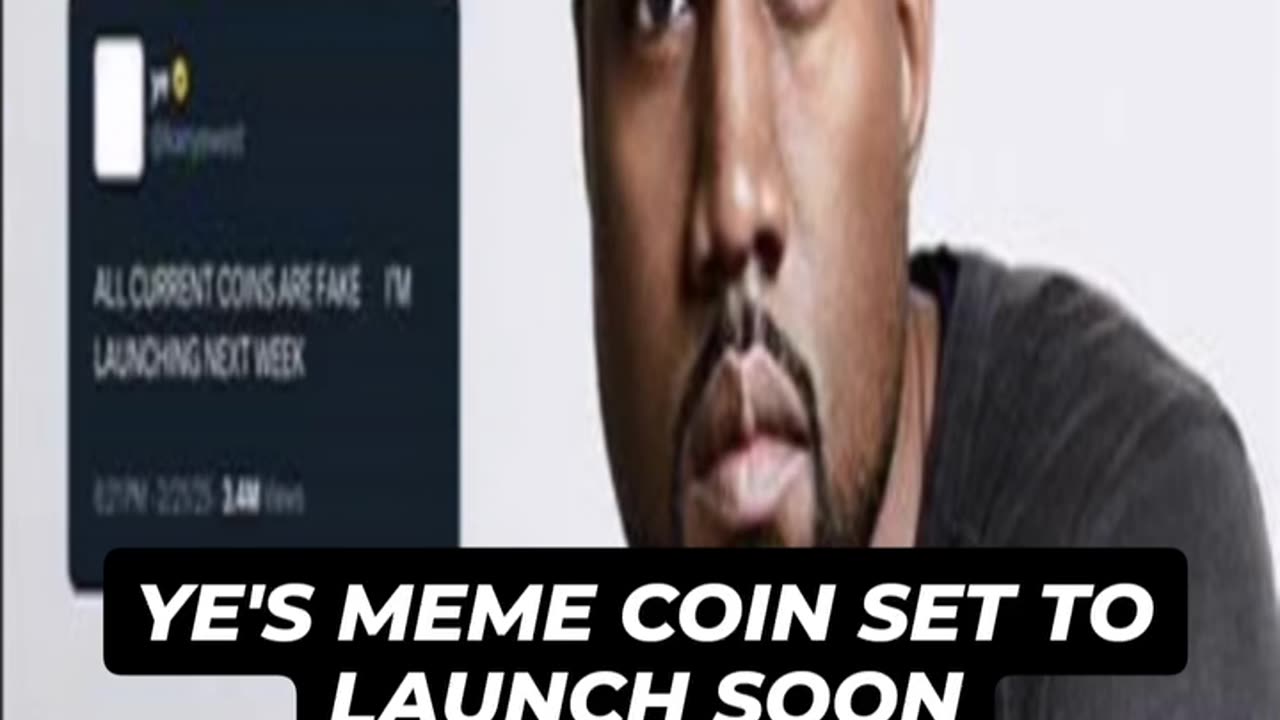 Ye’s Meme Coin Set to Launch Soon