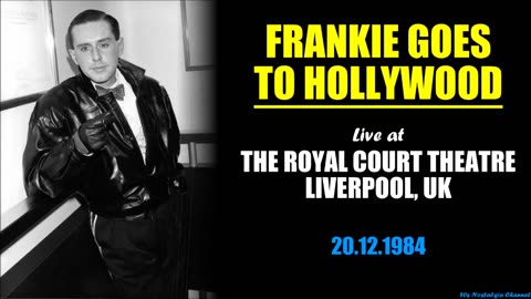 Frankie Goes to Hollywood | Live in Liverpool (20.12.1984)