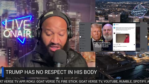 The Arrington Gavin Show "TRUMP HAS NO RESPECT FOR HUMANITY!"