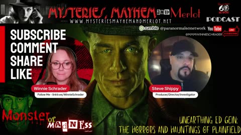 Monster or Madness: Unearthing Ed Gein - Mysteries, Mayhem & Merlot