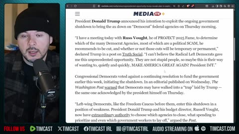 Democrats TRAPPED, Trump To CUT Democrat Agencies Amid Shutdown | Tim Pool
