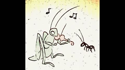 Ant and Grasshopper