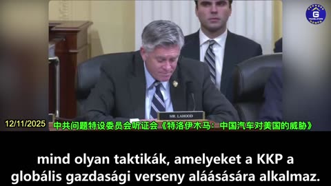 【HU】Darin LaHood: A Kínai Kommunista Párt (KKP) teljesen könyörtelenül ki fogja zsigerelni ...