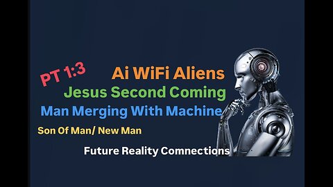 Merging Man, Machine, WiFi, Aliens, Jesus & More