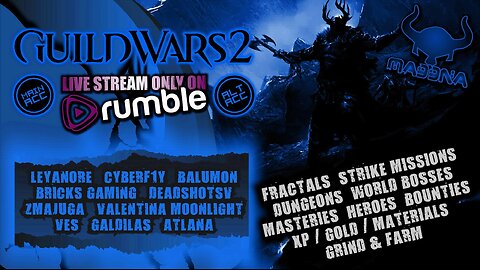 GUILD WARS 2 ALT/MAIN ACC MASH UP ft RUMBLERS @Fairy Mysterious, @Leyanore, @TGKilla, @BricksGaming & @Heavy_x