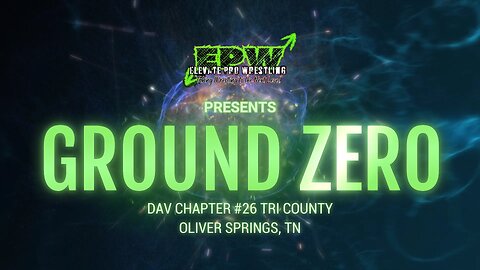 ELEVATE PRO WRESTLING - GROUND ZERO