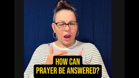 🚨 How Can Prayers Be Answered? 📖 #ASL #deaf #signlanguage