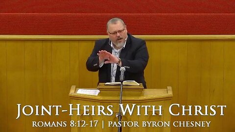 Joint-Heirs With Christ