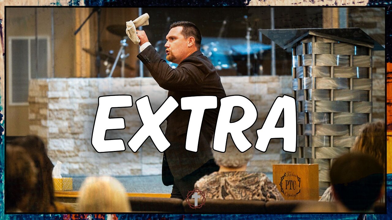 "Extra" | Pastor Gade Abrams