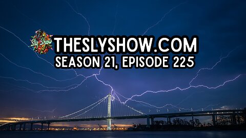 THE SLY SHOW S21E225