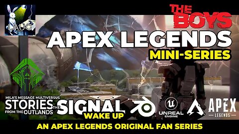 AN ORIGINAL FAN SERIES: #MiniSeries WAKE UP #StoriesFromTheOutlands: #TheSignal #ApexLegends